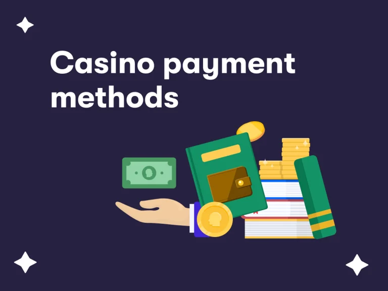 Casino Payment Methods